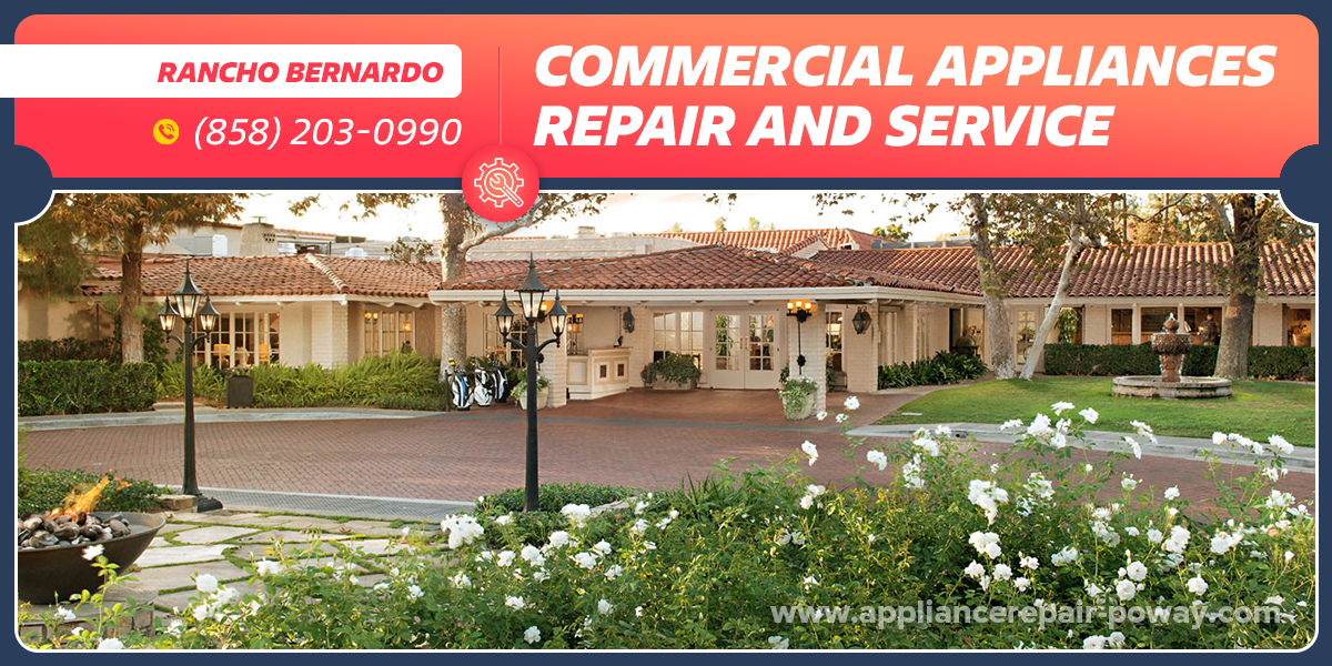 rancho bernardo commercial appliance repair service