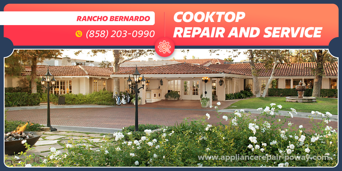 rancho bernardo cooktop repair service