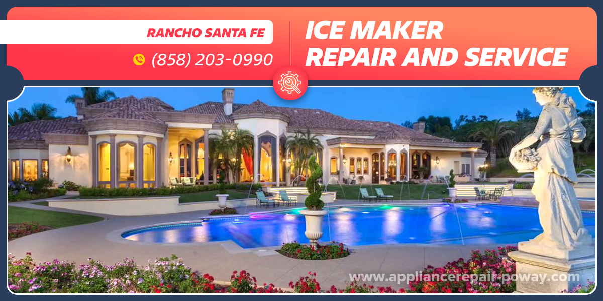 rancho santa fe ice maker repair service