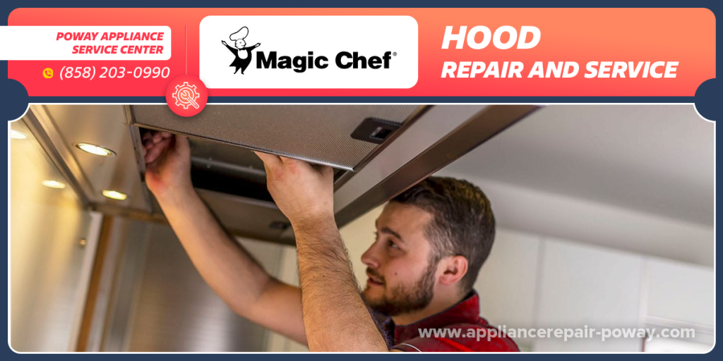 magic chef hood repair services