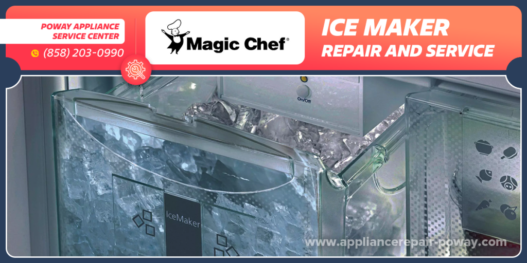 magic chef ice maker repair services