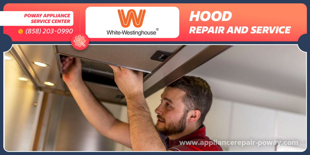 white westinghouse hood repair services